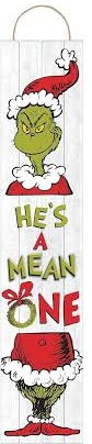 Large Grinch Wooden Sign. Approximately 47" x 9"